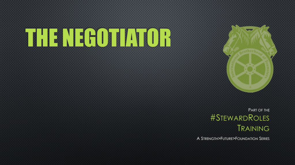 March 2019 Steward Training - The Negotiator - Part I